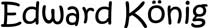 Link: Edward K�nig